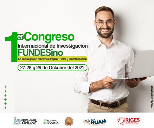 LA INSTITUCIÃN UNIVERSITARIA FUNDES CELEBRÃ 20 AÃOS DE LABORES CON SU PRIMER CONGRESO INTERNACIONAL DE INVESTIGACIÃN ACADÃMICA