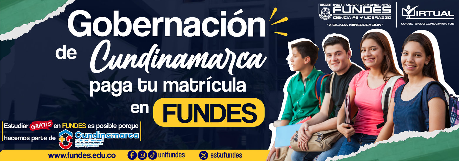 Â¿Eres de Cundinamarca? Estudia GRATIS* en FUNDES con 